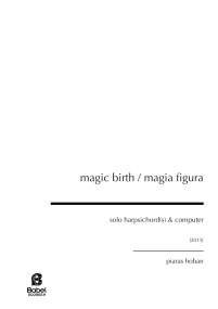 magic birth / magia figura