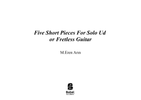 Five Short Pieces For Solo Ud or Fretless Guitar