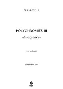 Polychromies 3 - Emergence