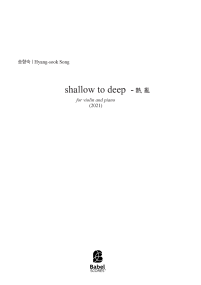 Shallow to deep - 熱, 亂