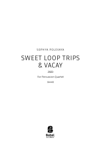 Sweet Loop Trips & Vacay