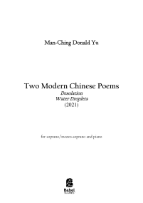 Two Modern Chinese Poems: Desolation and Water Droplets