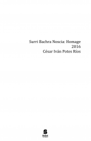 Surri Bachra Noscia: Homage