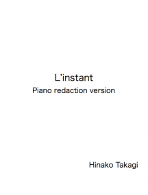L'instant (piano reduction version)